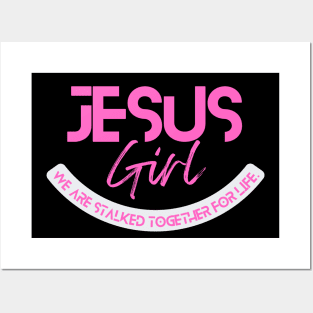 Jesus girl// lover of jesus Posters and Art